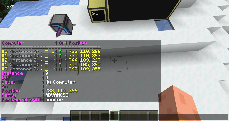 A screenshot of a Minecraft world. In the chat box, there is a table listing 5 computers, with columns labelled
"Computer", "On" and "Position". Below that, is a more detailed list of information about Computer 0, including its
label ("My computer") and that it has a monitor on the right hand side